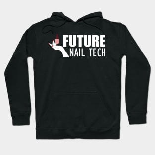 Future Nail Tech Hoodie